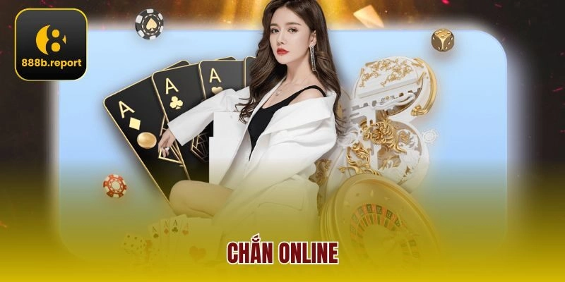 Chắn online